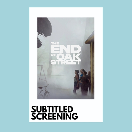 The End Of Oak Street Subtitled 